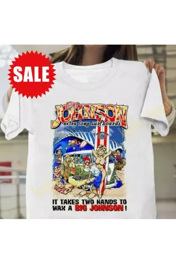 Big Johnson Short Sleeve White T-shirt , hot . new shirt | eBay