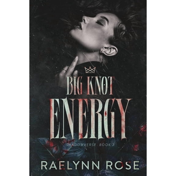 Big Knot Energy, (Paperback)