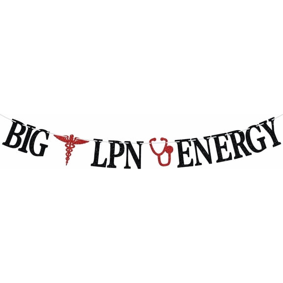 Big LPN Energy Banner, Congrats Licensed Practical Nurse Grad, In My Nurse Era, 2025 Nursing School College Graduation Party Decorations Supplies, Black and Red Glitter