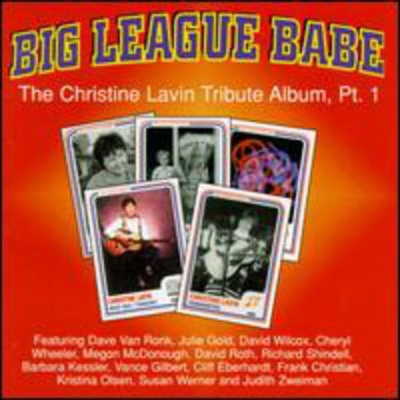 Big League Babe: Christine Lavin Trib PT 1 / Various