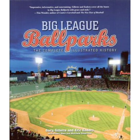 Pre-Owned Big League Ballparks: The Complete Illustrated History (Hardcover) 1435114523 9781435114524