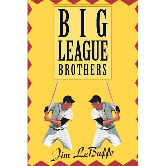 Big League Brothers, (Paperback)
