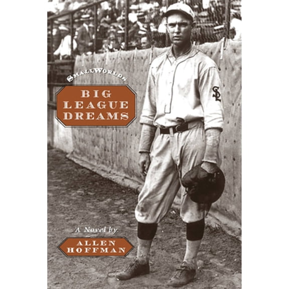 Pre-Owned Big League Dreams (Paperback) 0789205831 9780789205834