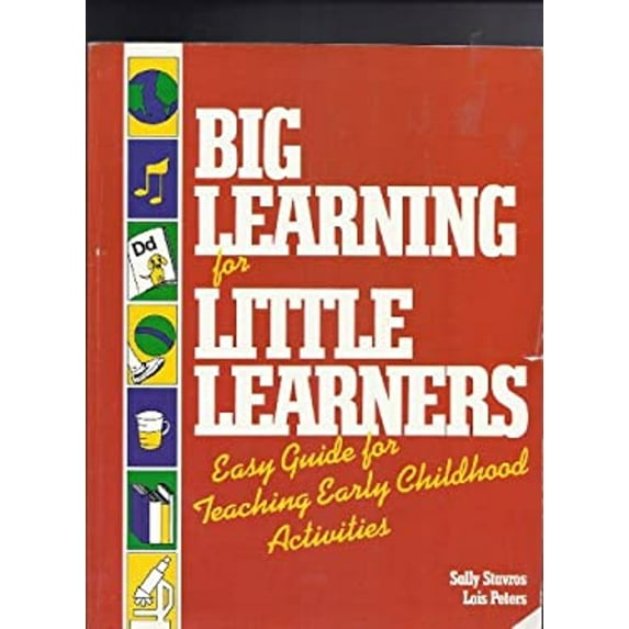 Pre-Owned Big Learning for Little Learners (Paperback) 0933212305 9780933212305