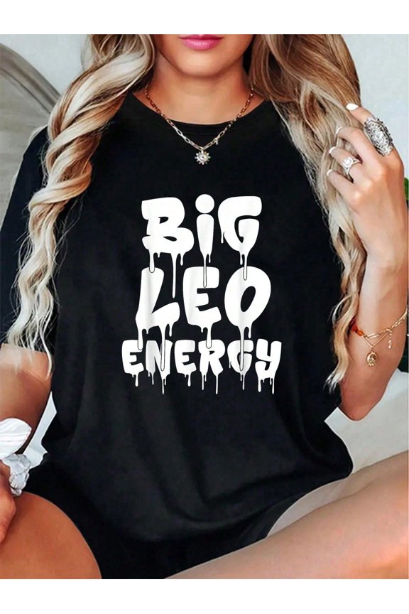 Big Leo Energy July August Birthday Leo Zodiac Sign Funny T-Shirt - 100% Cotton Graphic Tees Women, Summer Clothes
