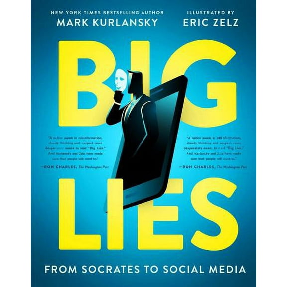 Big Lies: From Socrates to Social Media (Paperback)