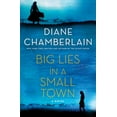 thumbnail image 1 of Big Lies in a Small Town: A Novel, 1 of 2