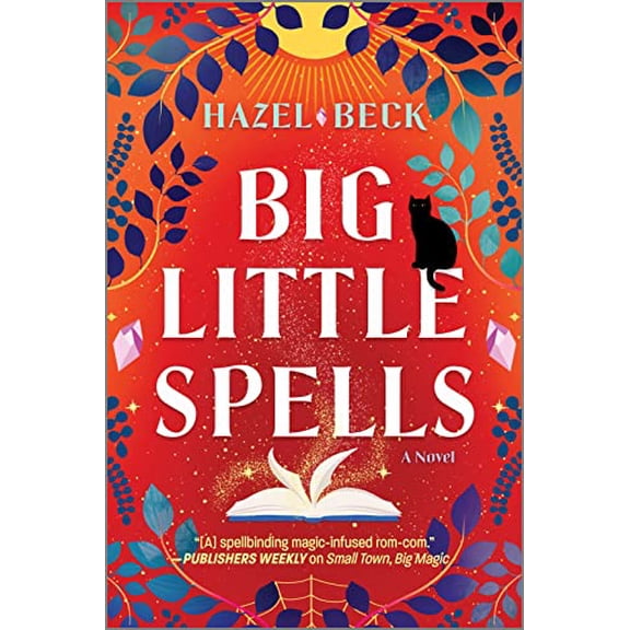 Pre-Owned Big Little Spells: A Witchy Romantic Comedy (Paperback) 1525804723 9781525804724