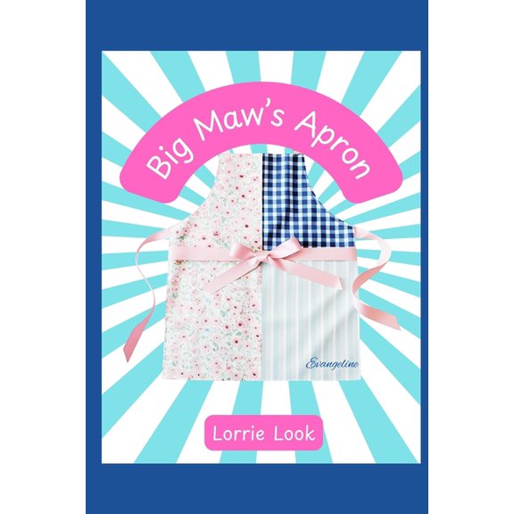 Big Maw's Apron: A Shadow and Arvin Adventure, (Paperback)