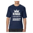 thumbnail image 1 of Big Men's T-Shirt - Birthday Gift Kings Are Born In August, 1 of 5