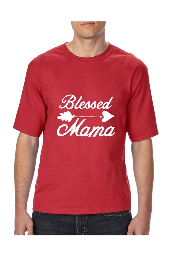 Big Men's T-Shirt - Blessed Mama