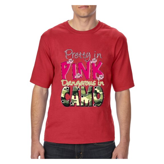 Big Men's T-Shirt - Pretty in Pink Dangerous in Camo