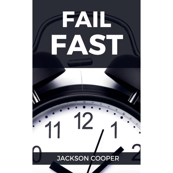 Big Millions Fail Fast, Book 1, (Paperback)