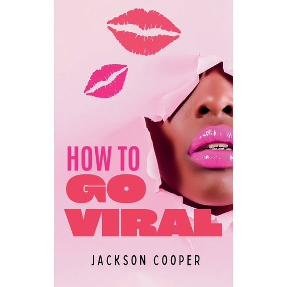 Big Millions How to Go Viral, Book 1, (Paperback)