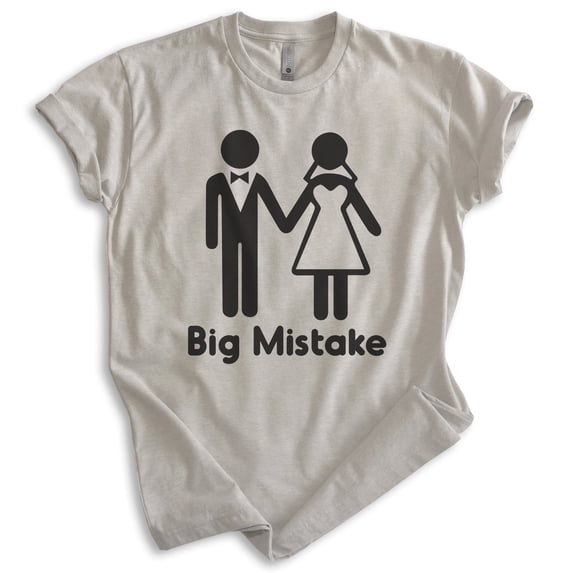 Big Mistake Shirt, Unisex Women's Men's Shirt, Marraige Shirt, Married Shirt, Newlywed Shirt, Light Silk Gray, Small