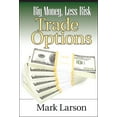 thumbnail image 1 of Pre-Owned Big Money, Less Risk (Hardcover) 1592803415 9781592803415, 1 of 1