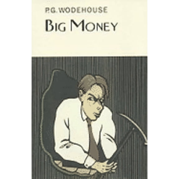 Pre-Owned Big Money (Hardcover) 158567978X 9781585679782