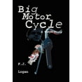 thumbnail image 1 of Big Motorcycle: A Story of Tokyo (Hardcover), 1 of 1