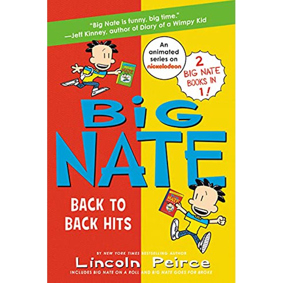 Pre-Owned Big Nate: Back to Back Hits: On a Roll and Goes for Broke (Paperback) 0062942093 9780062942098