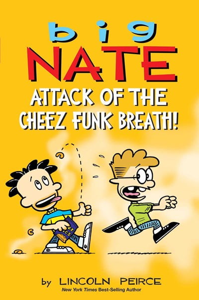 Big Nate: Attack of the Cheez Funk Breath (Paperback)
