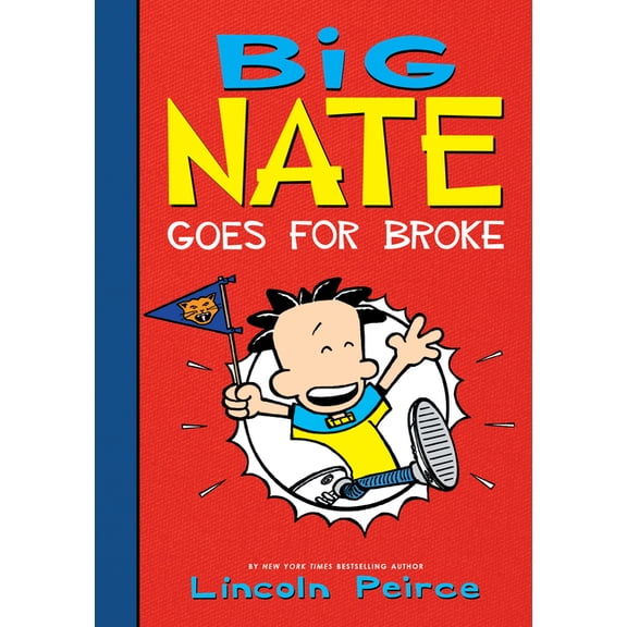 Big Nate Set 1 Big Nate Goes for Broke, (Hardcover)