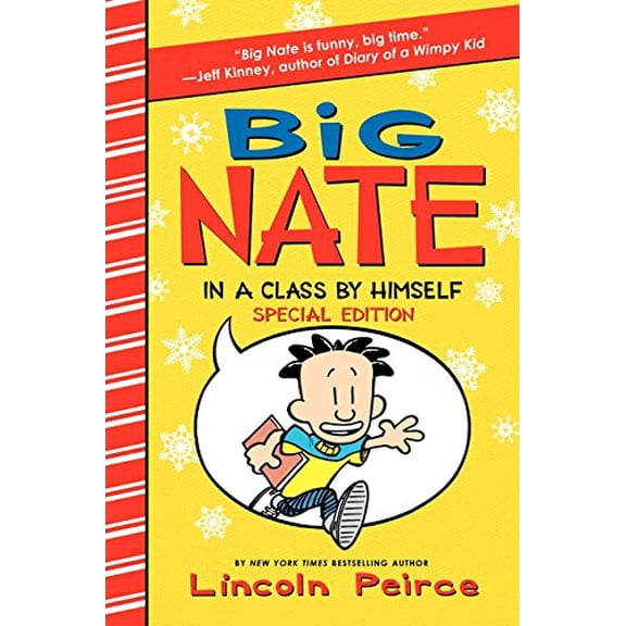 Pre-Owned Big Nate: In a Class by Himself Special Edition: Includes 16 Extra Pages of Fun! (Hardcover) 0062207733 9780062207739