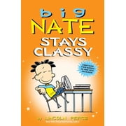 Big Nate Big Nate Stays Classy: Two Books in One, (Paperback)
