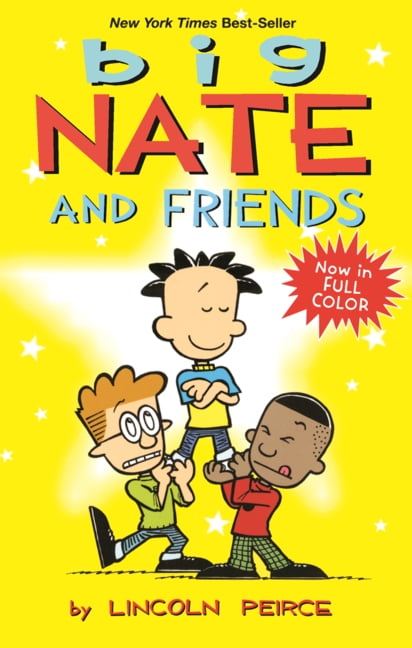 Big Nate Big Nate and Friends, Book 3, (Hardcover)