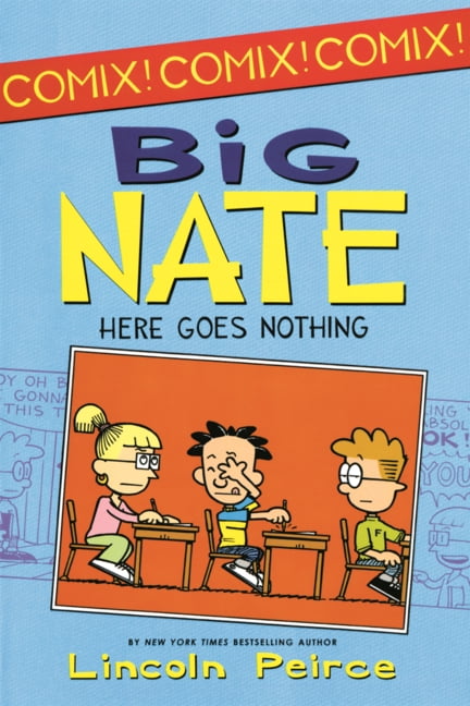 Big Nate Comix Big Nate: Here Goes Nothing, Book 2, (Hardcover)