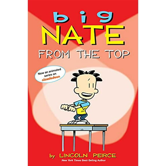 Pre-Owned Big Nate: From the Top Volume 1 (Paperback) 1449402321 9781449402327