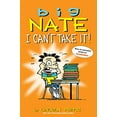 thumbnail image 1 of Pre-Owned Big Nate: I Can't Take It!: Volume 7 (Paperback) 1449429378 9781449429379, 1 of 1