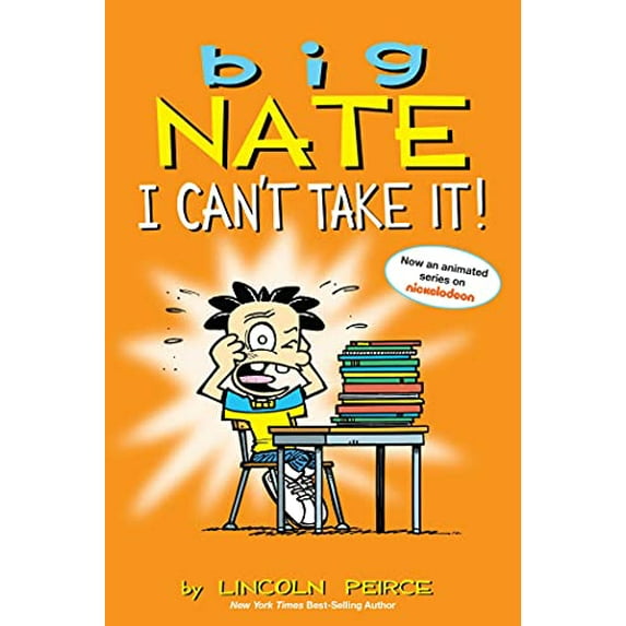 Pre-Owned Big Nate: I Can't Take It!: Volume 7 (Paperback) 1449429378 9781449429379