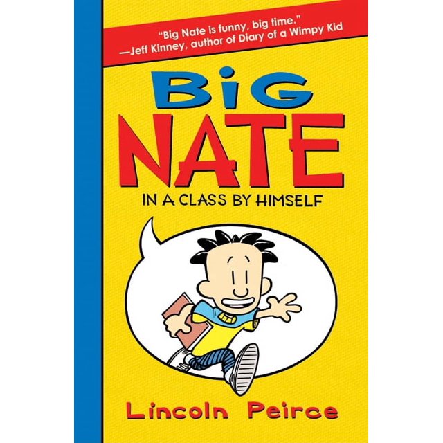 Big Nate In a Class by Himself (Hardcover)