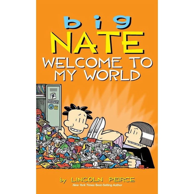 Big Nate: Welcome to My World, (Hardcover) - Walmart.com