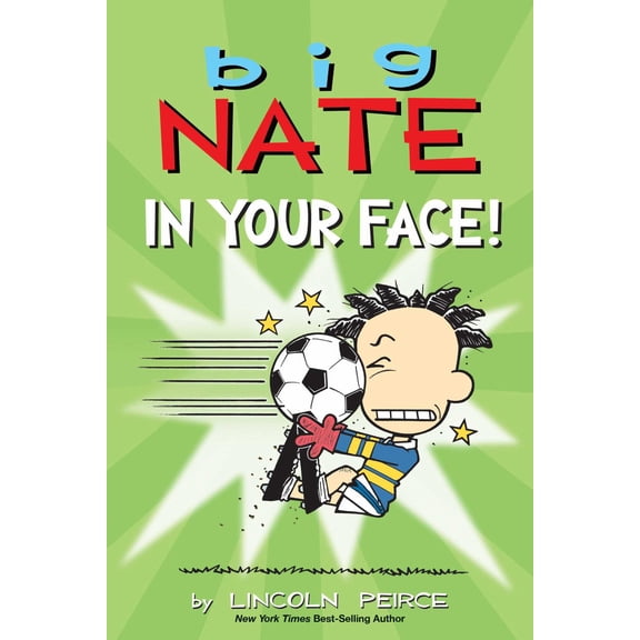 Pre-Owned Big Nate: in Your Face! (Paperback)