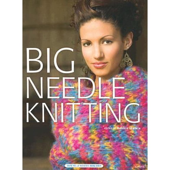 Pre-Owned Big Needle Knitting (Unknown) 1592170994 9781592170999