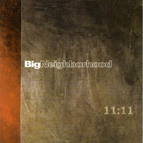 Big Neighborhood - 11:11 - Music & Performance - CD