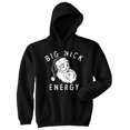 thumbnail image 1 of Big Nick Energy Unisex Hoodie Xmas Fat Santa Claus Saint Nicholas Hooded Sweatshirt, 1 of 6
