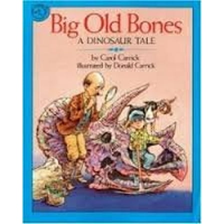 Pre-Owned Big Old Bones: A Dinosaur Tale Paperback