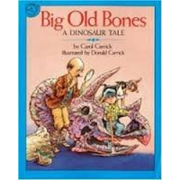 Pre-Owned Big Old Bones: A Dinosaur Tale Paperback