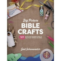 Big Picture Bible Crafts: 101 Simple and Amazing Crafts to Help Teach Children the Bible, (Paperback)
