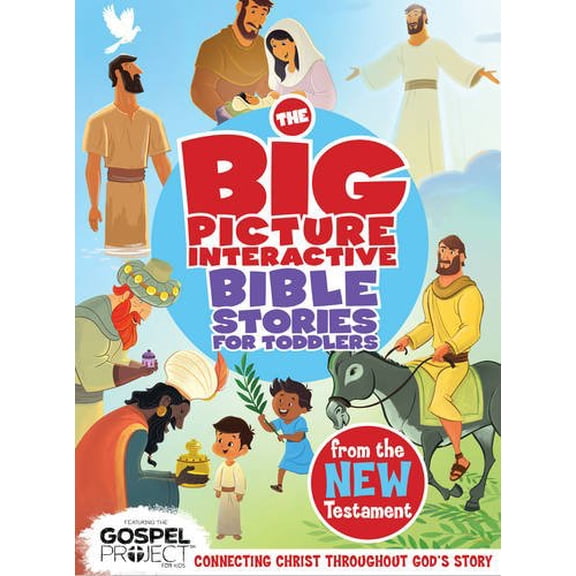Pre-Owned Big Picture Interactive Bible Stories For Toddlers New T, Th: Connecting Christ Throughout God's Story (Gospel Project) (The Gospel Project) Paperback