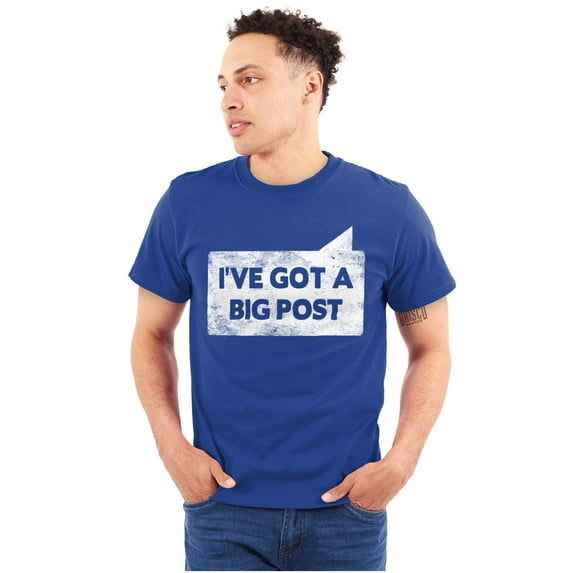 Big Post Flirty Innuendo Humor Gym Men's Big & Tall Crewneck Graphic Tee Brisco Brands 2X