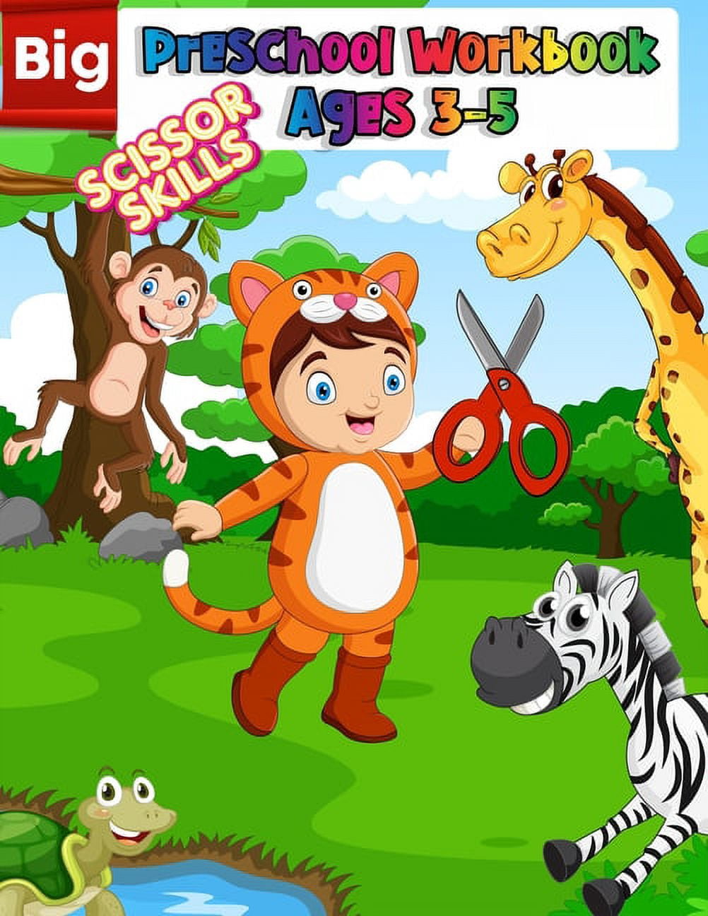 Big Preschool Workbook Ages 3-5: Preschool Activity Book For Kindergarten Learn To Cut Paper With Line, Shapes, Animals - Awesome Scissor Skills Cutting, Gluing, Coloring, Tracing, Dot To Dot, Drawing