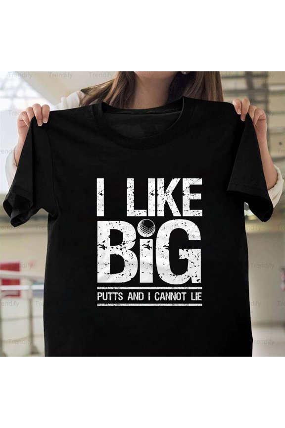 Big Putts Golf Shirt Funny Sports Pun Humor Graphic Design Unisex T-Shirt, up to size 5XL