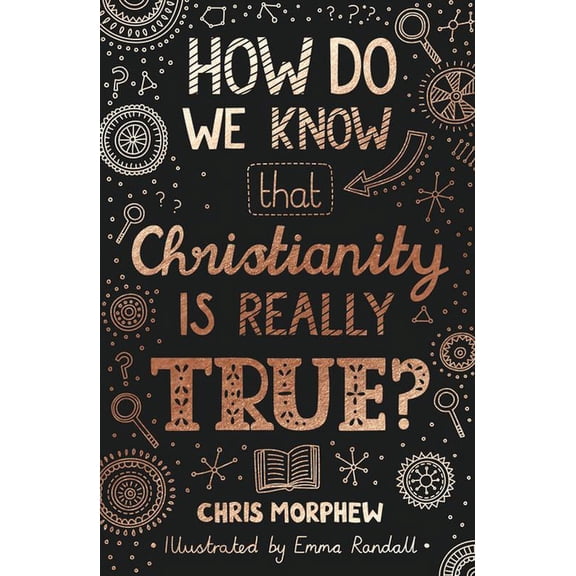 Big Questions How Do We Know That Christianity Is Really True?, (Paperback)