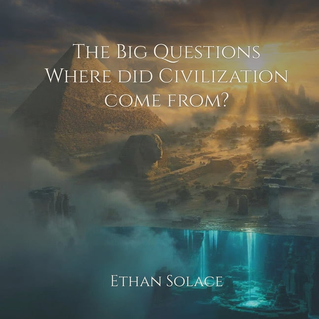 Big Questions The Big Questions: Where did Civilization come from?, (Paperback)