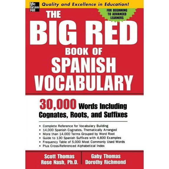Big Red Book Of... The Big Red Book of Spanish Vocabulary: 30,000 Words Through Cognates, Roots, and Suffixes, (Paperback)