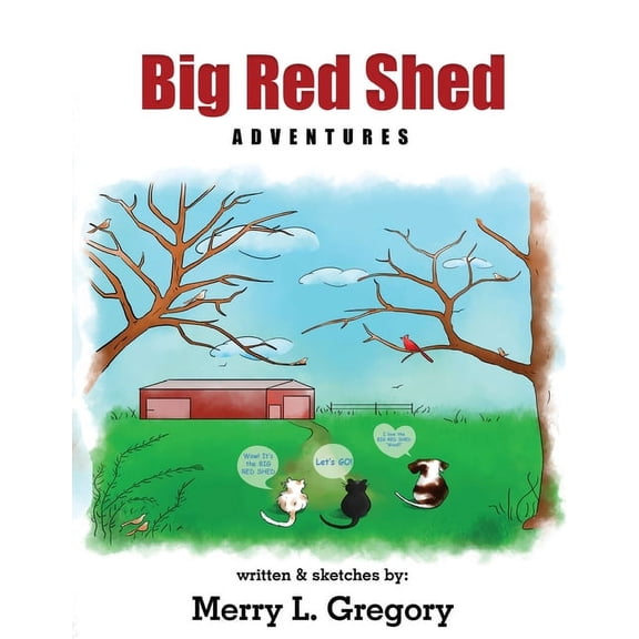 Big Red Shed Adventures, (Paperback)