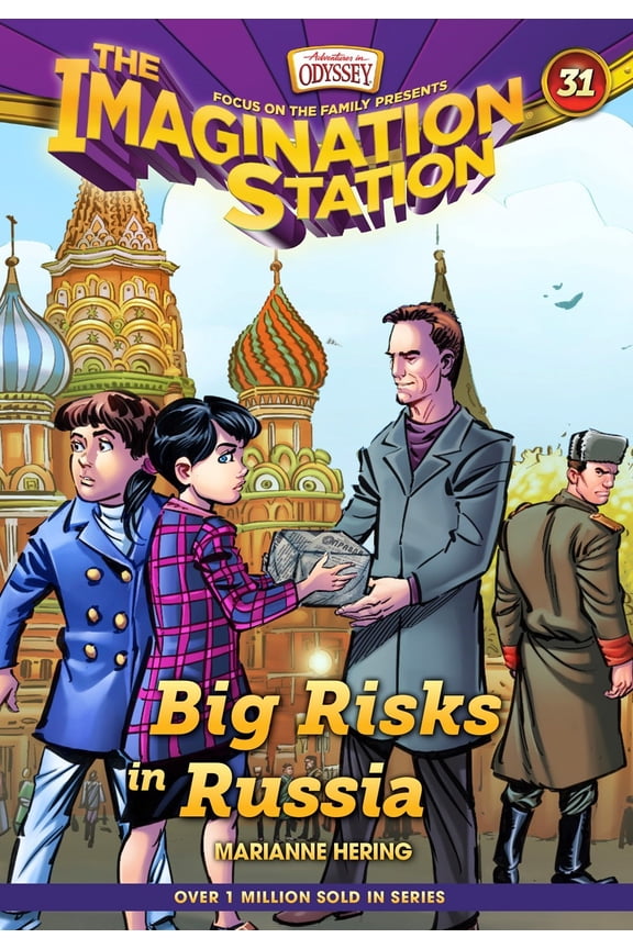 Big Risks In Russia (Adventures In Odyssey The Imagination Station #31)-Hardcover